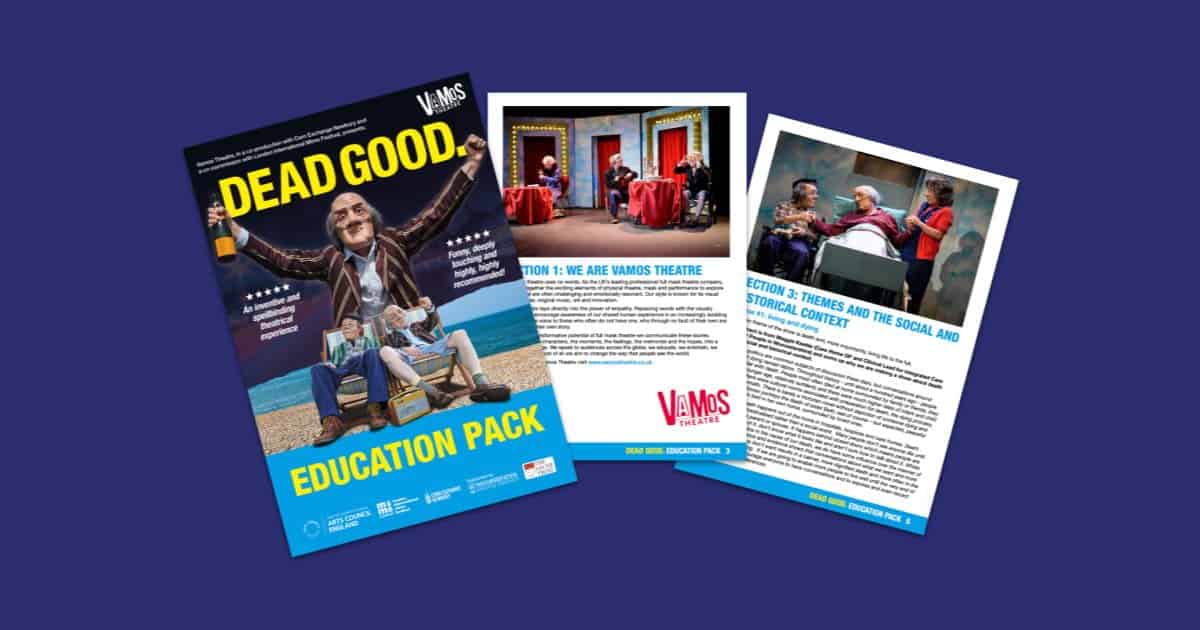 Vamos Theatre's DEAD GOOD Education Pack Teaching Resources Profile Image