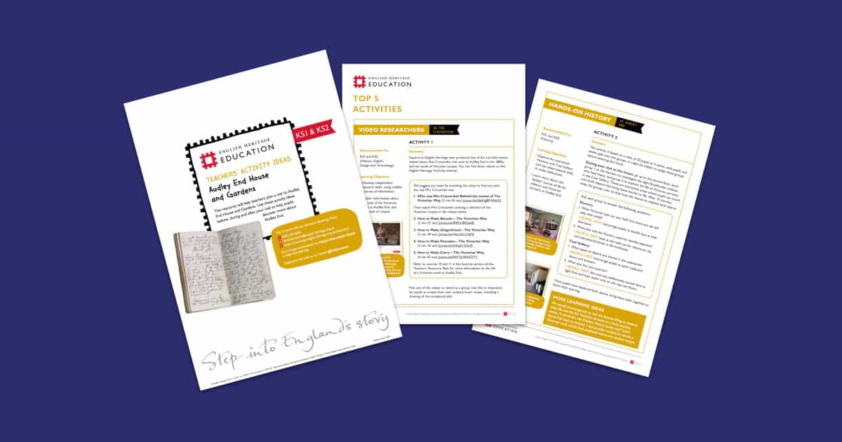 Audley End House and Gardens Teachers’ Activity Ideas Resource