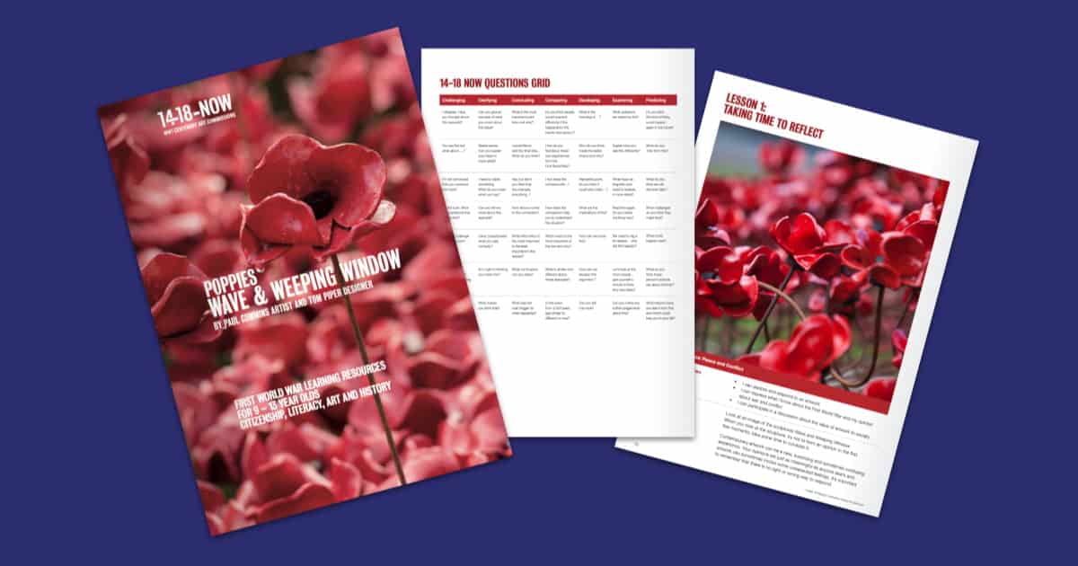 14–18 NOW Poppies WW1 Learning Resource Pack Resource