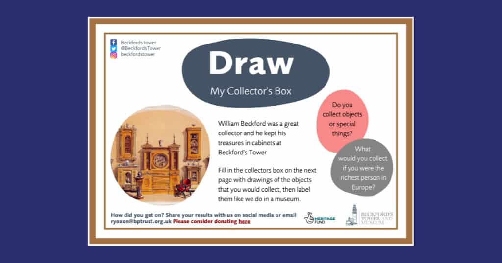 Beckford’s Tower’s My Collectors Box Resource