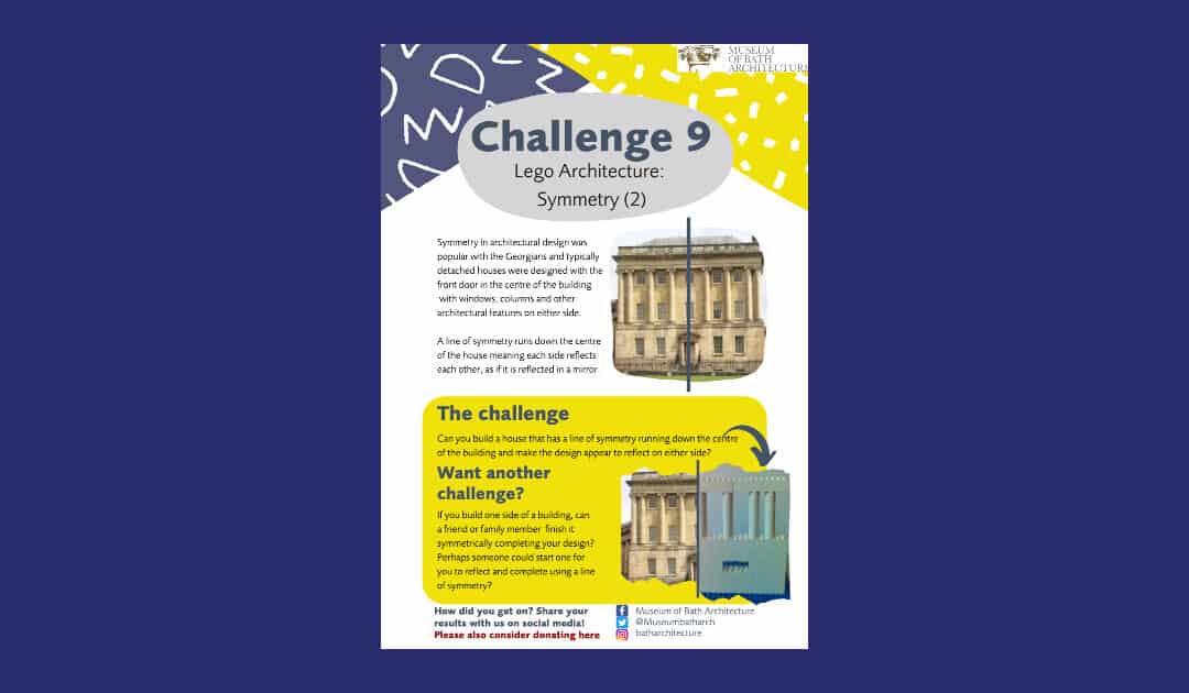 Museum of Bath Architecture’s LEGO Architecture Challenge 9: Symmetry Part 2
