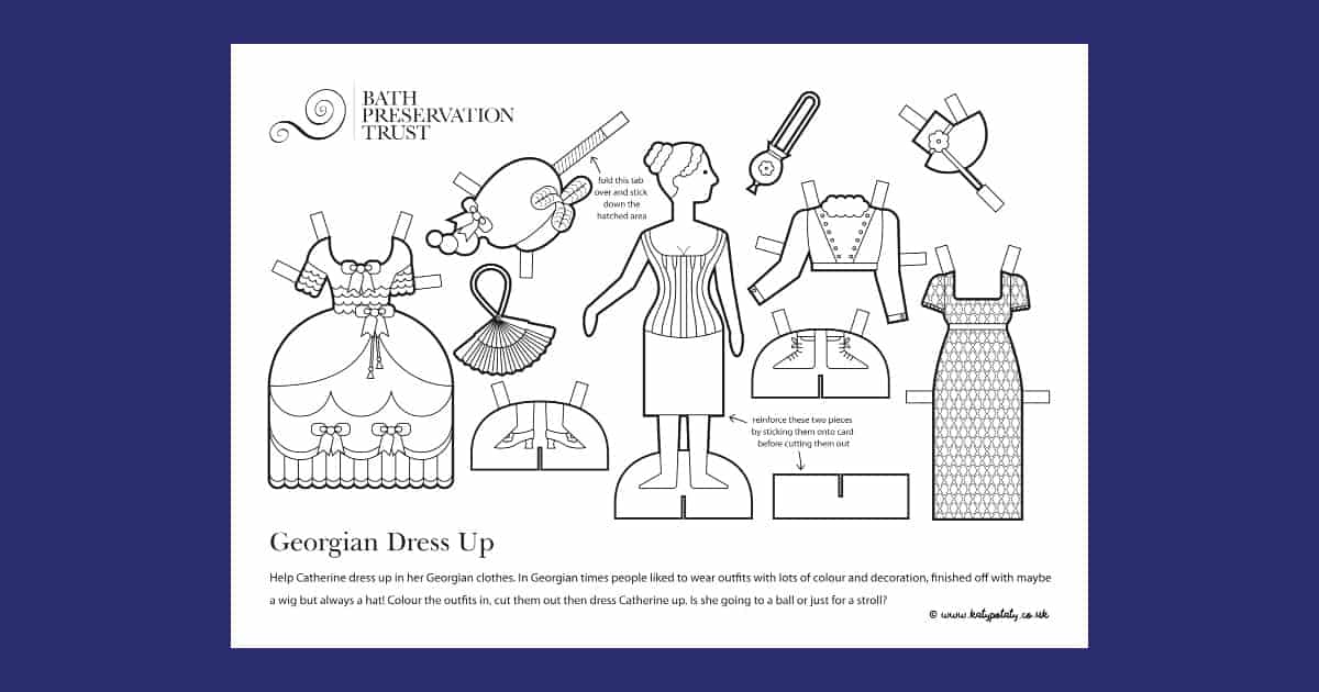 No.1 Royal Crescent Georgian Paper’s Dress up Dolls Resource