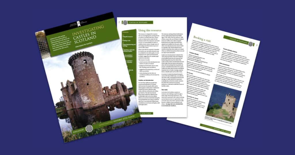 Historic Environment Scotland’s Investigating Castles in Scotland Resource