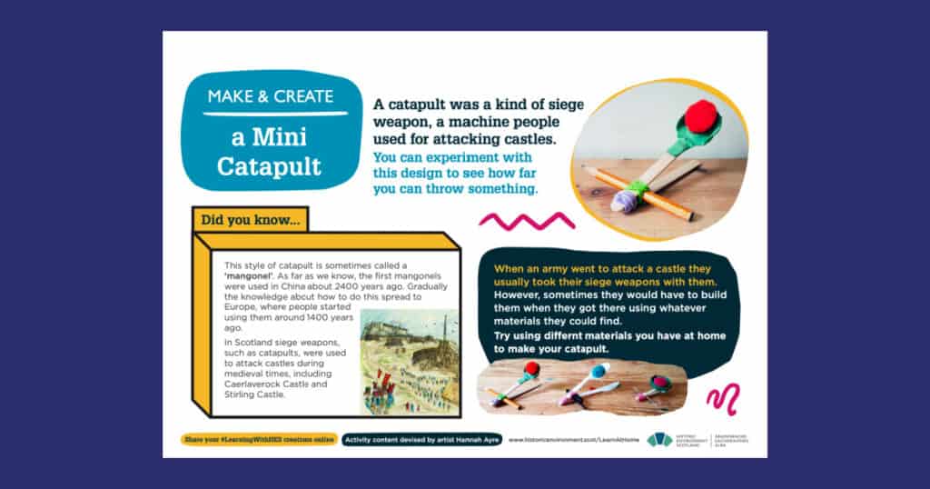 Historic Environment Scotland’s Make a Mini Catapult with Craft Knight Video Resource