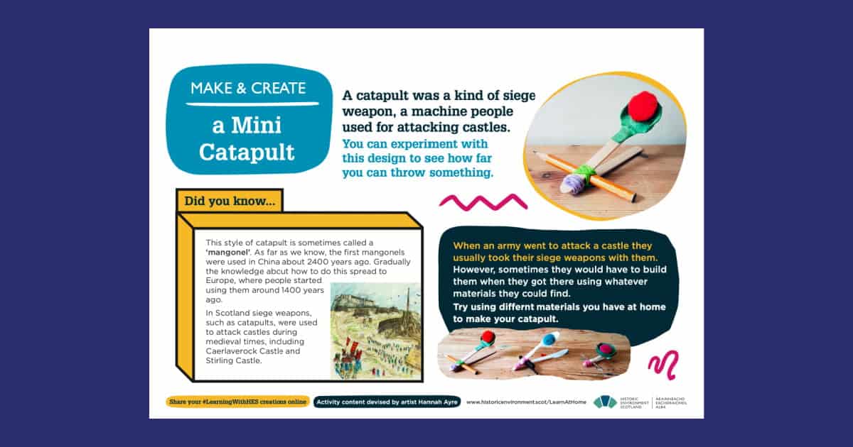 Historic Environment Scotland’s Make a Mini Catapult with Craft Knight Video Resource