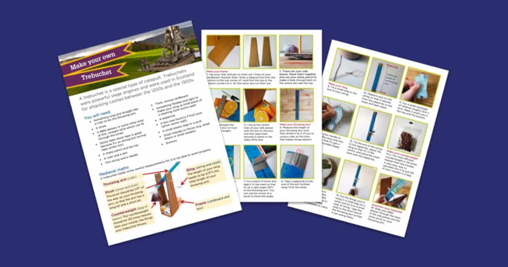 Historic Environment Scotland’s Make a Working Trebuchet Resource