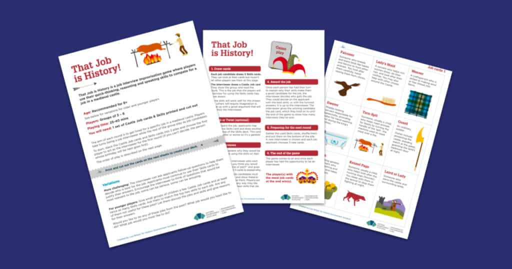 Historic Environment Scotland’s That Job is History Game Resource
