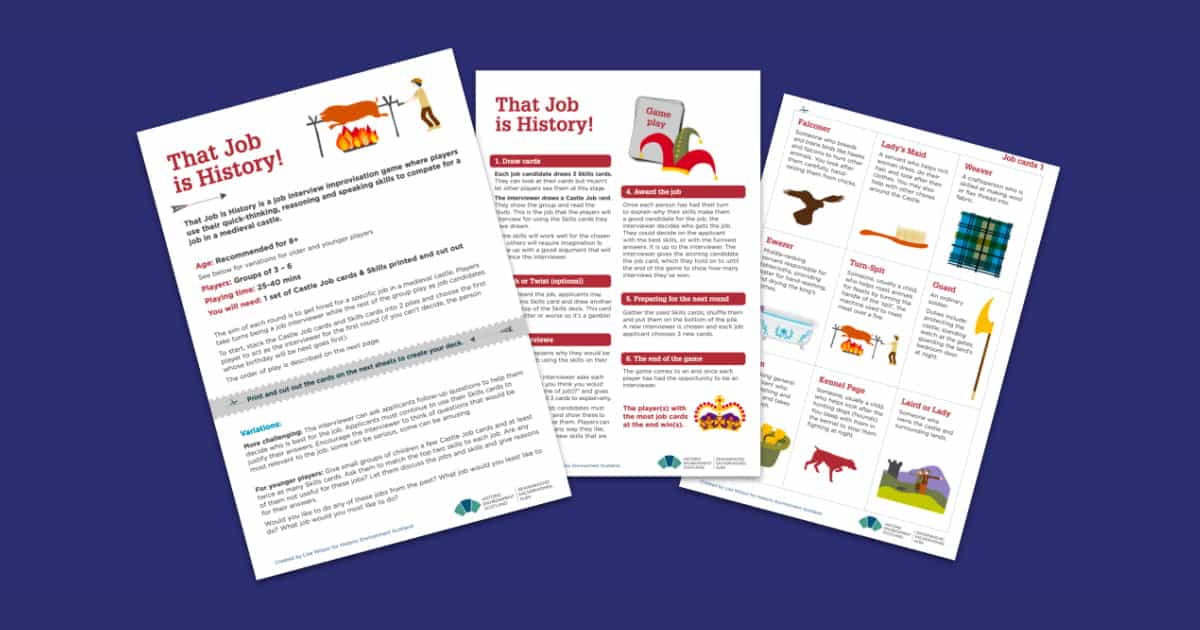 Historic Environment Scotland’s That Job is History Game Resource