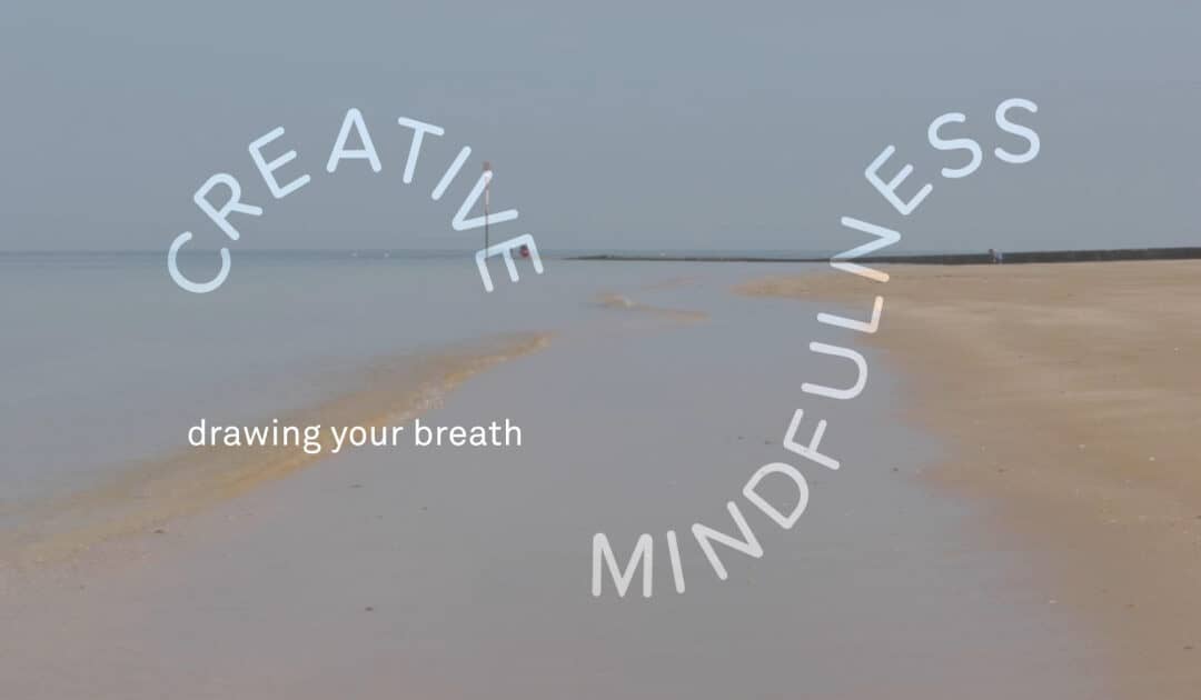Turner Contemporary’s Drawing Your Breath Activity