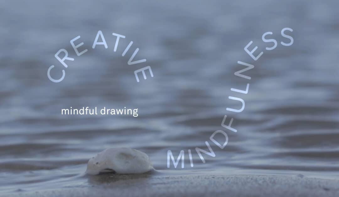Turner Contemporary’s Mindful Drawing Activity