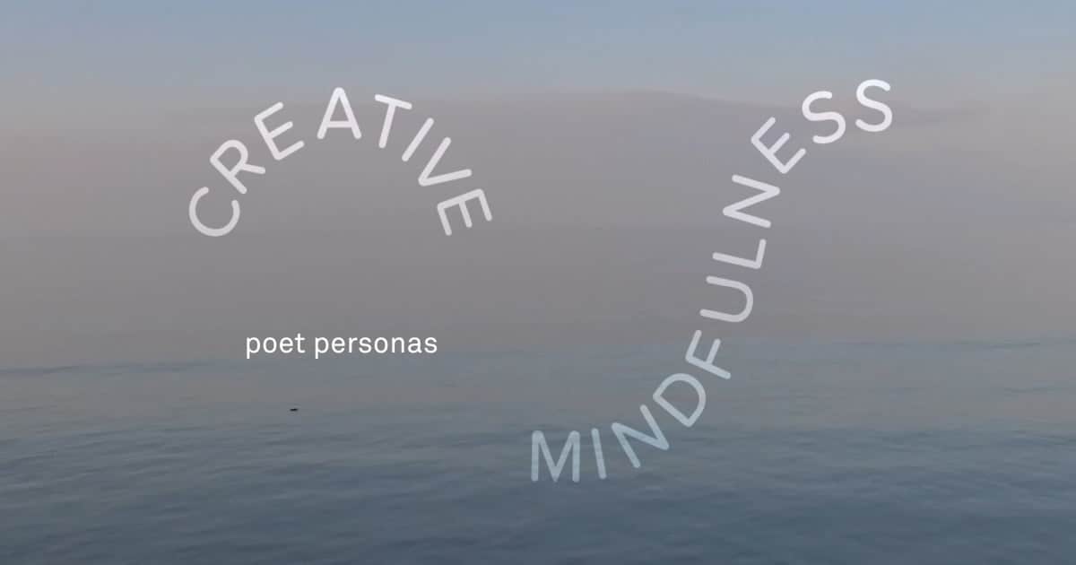 Turner Contemporary’s Creative Mindfulness Resources Poet Personas Activity