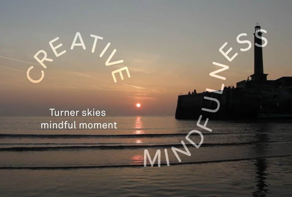 7 Free Creative Mindfulness Activities from Turner Contemporary to Support Your Students