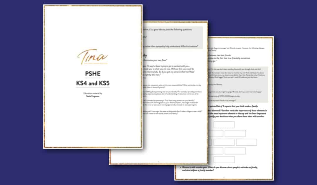 TINA – The Tina Turner Musical’s KS4 & KS5 PSHE Education Pack