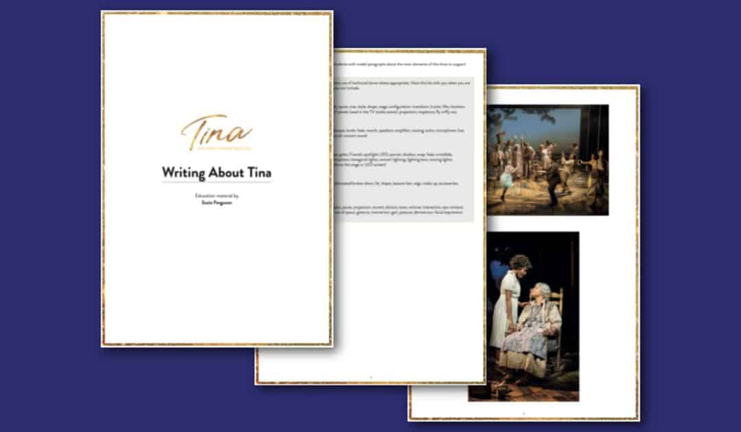 TINA – The Tina Turner Musical’s Writing About Tina Drama Education Pack