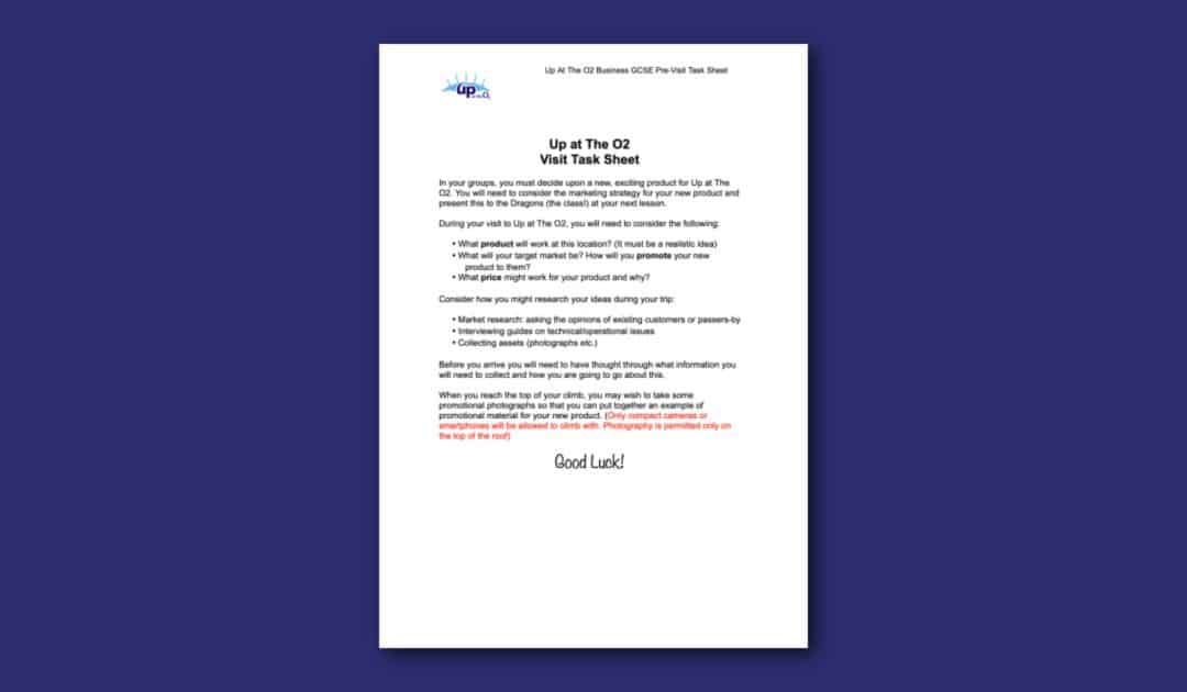 Up at The O2’s KS4 Business Studies GCSE Task Sheet