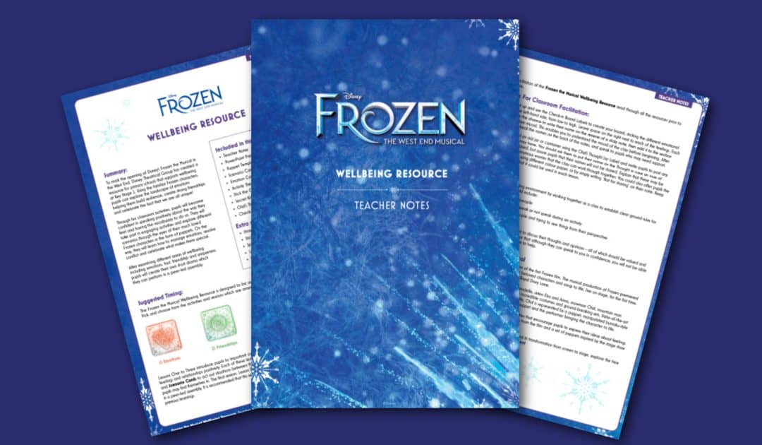 Disney’s FROZEN Wellbeing Teaching Resources