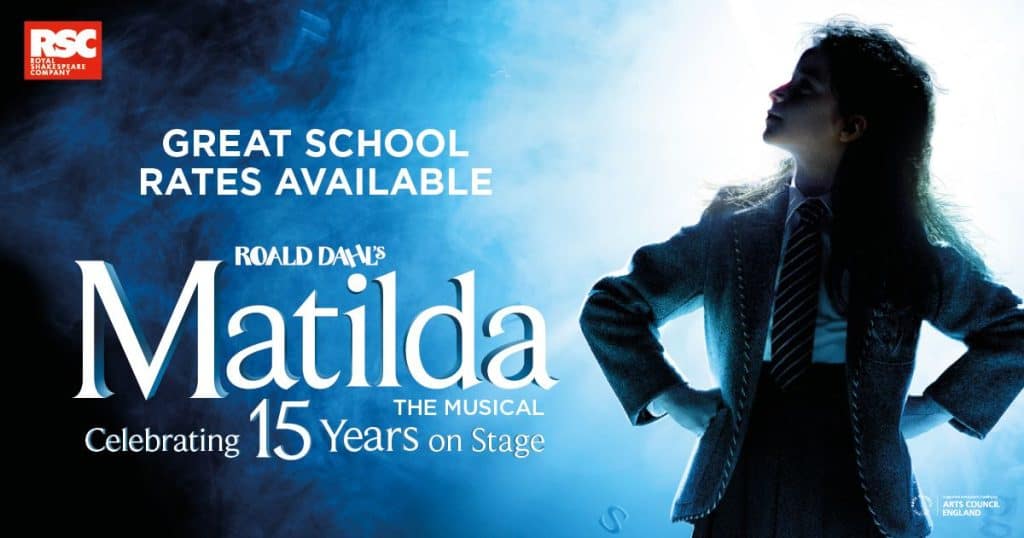Matilda The Musical The School Trip Mar 26