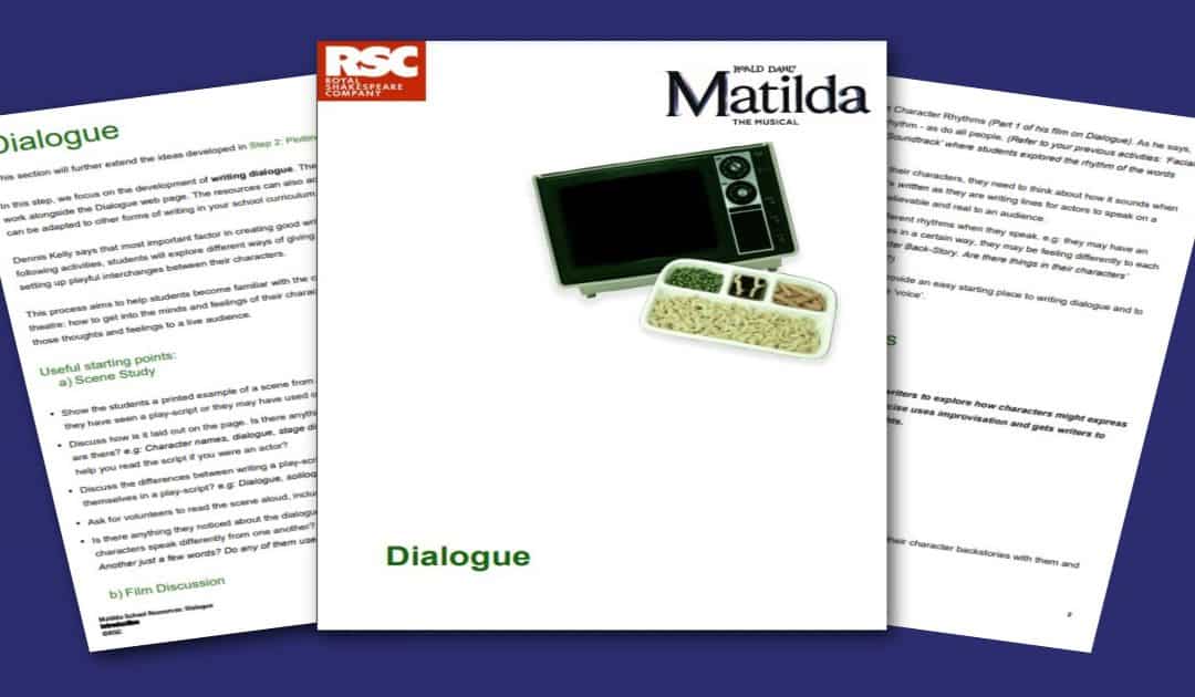 Matilda The Musical Dialogue Teacher Resource Pack