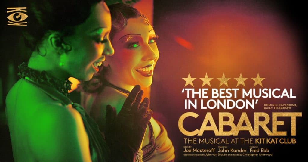 CABARET Kit Kat Club at the Playhouse Theatre The School Trip Social Image Jan 26