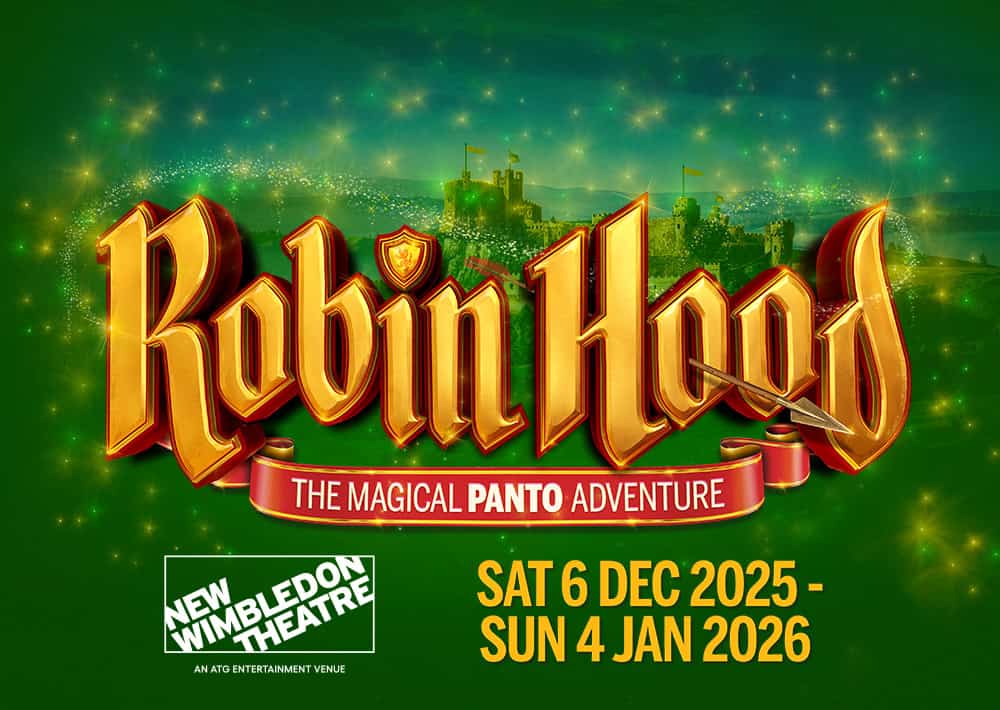 Crossroads Pantomimes presents Robin Hood at New Wimbledon Theatre School Trip Middle Image