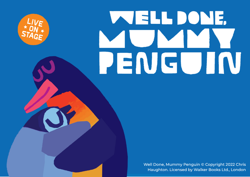 Well Done, Mummy Penguin – Polka Theatre School Trip Middle Image