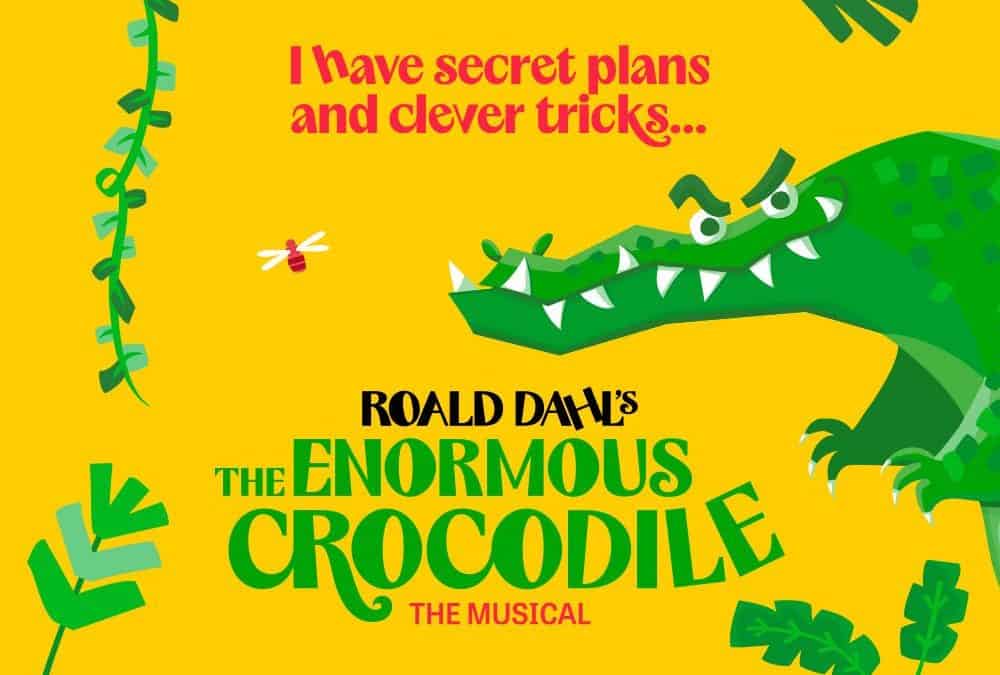 The Enormous Crocodile The Musical – New Theatre, Cardiff