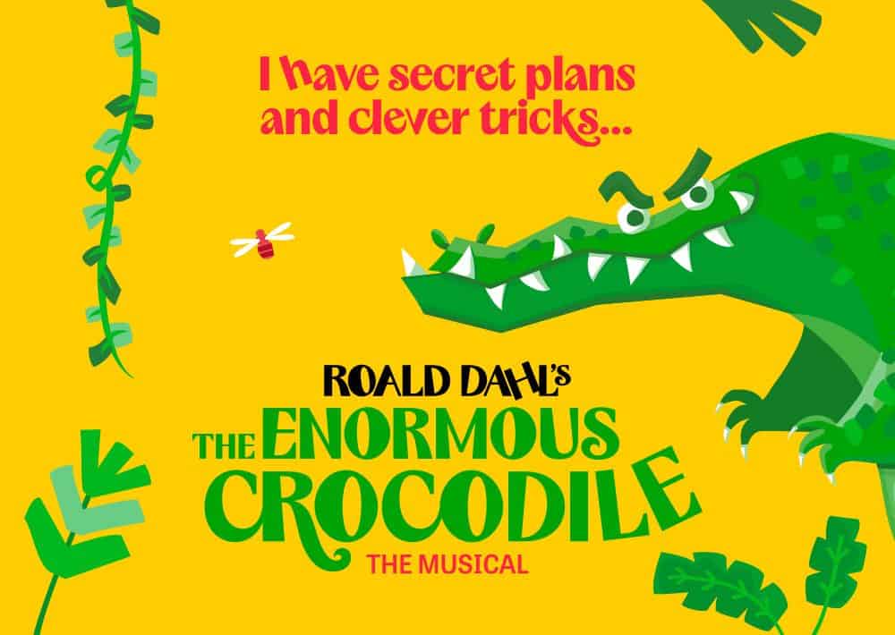 The Enormous Crocodile The Musical UK Tour The School Trip Main Image Nov 25 Main