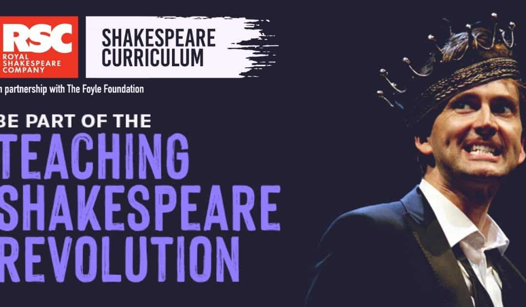 Royal Shakespeare Company’s Shakespeare Curriculum