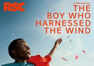 The Boy Who Harnessed the Wind Royal Shakespeare Company The School Trip Main Image Dec 25