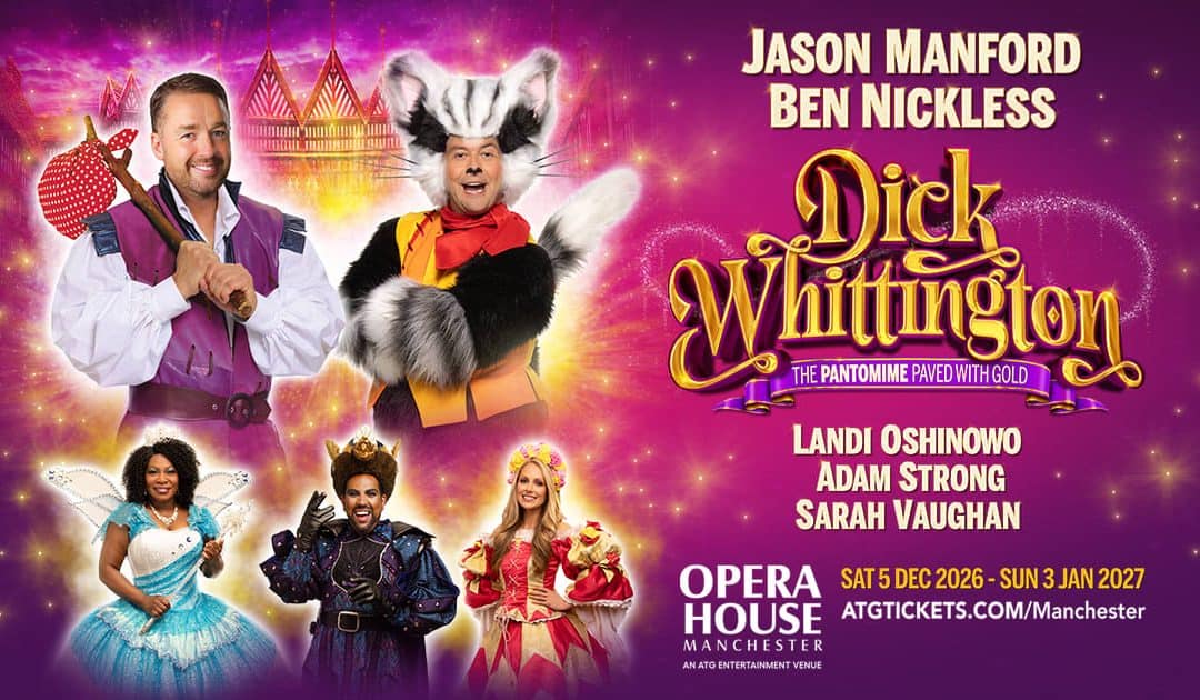 Dick Whittington – Manchester Opera House