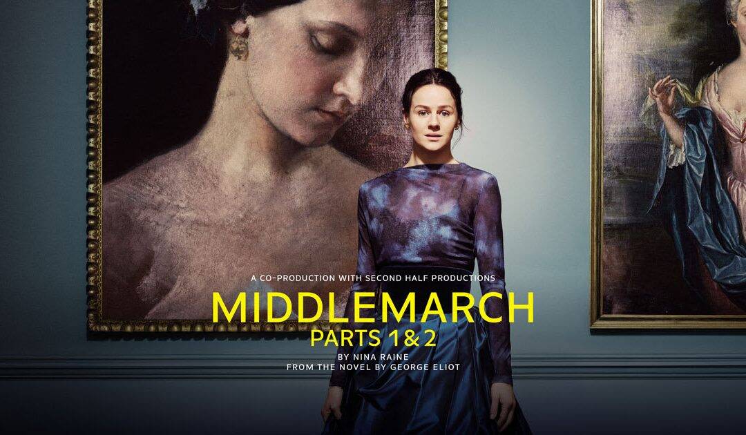 Middlemarch – Royal Shakespeare Company