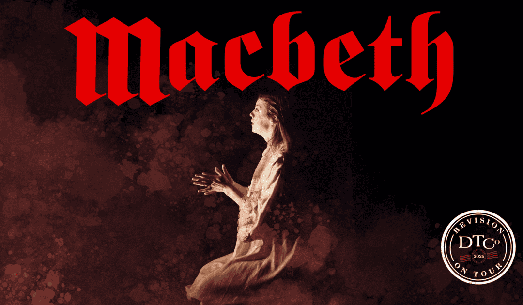 Revision on Tour – Macbeth, Aylesbury Waterside Theatre