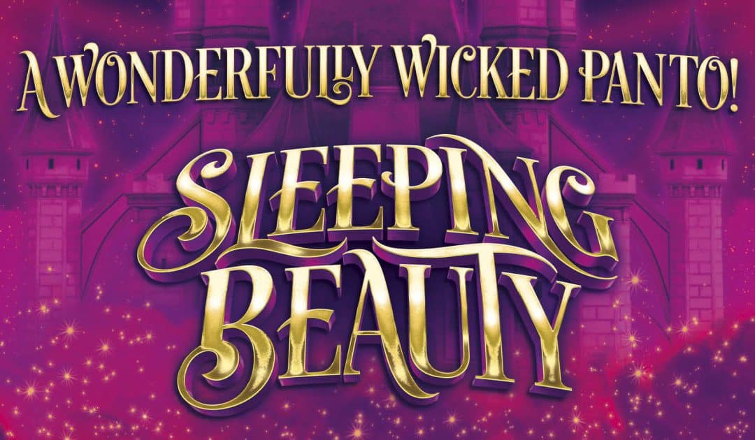 Sleeping Beauty – Aylesbury Waterside Theatre