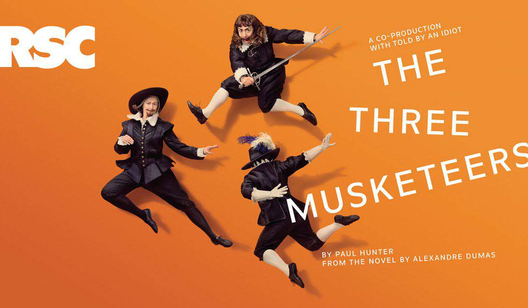 The Three Musketeers – Royal Shakespeare Company
