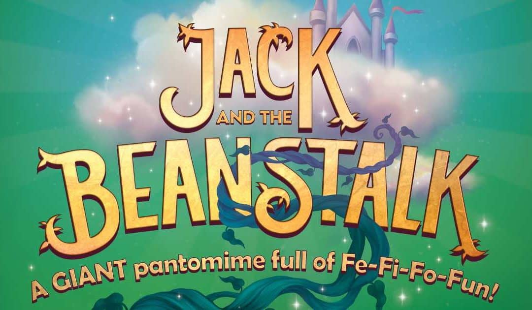 Jack and The Beanstalk Panto 2026 – BEAM, Hertford