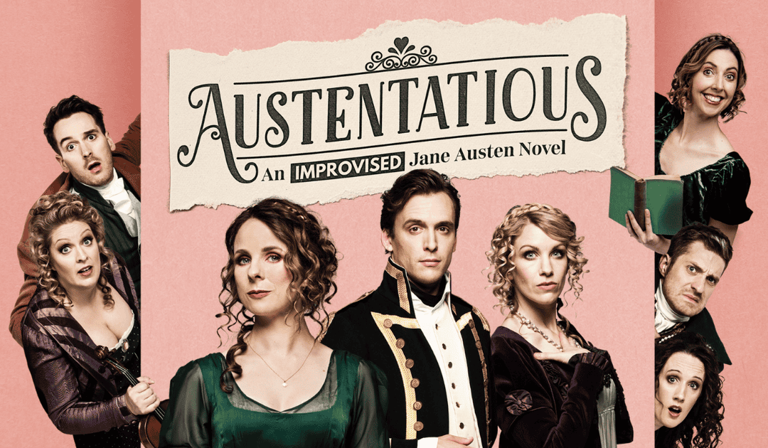 Austentatious  – Vaudeville Theatre