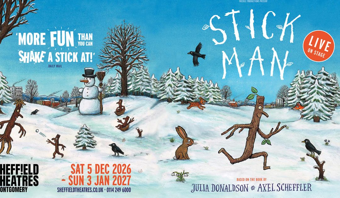 Stick Man Live On Stage – The Montgomery, Sheffield