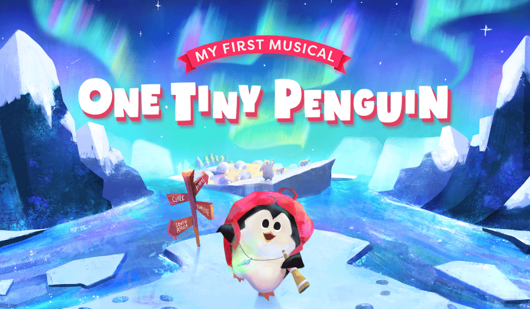 One Tiny Penguin – Birmingham Hippodrome