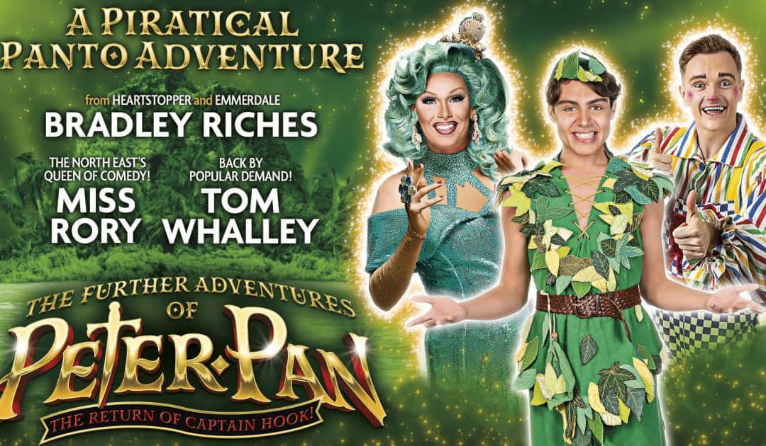 The Further Adventures of Peter Pan: The Return of Captain Hook – Sunderland Empire
