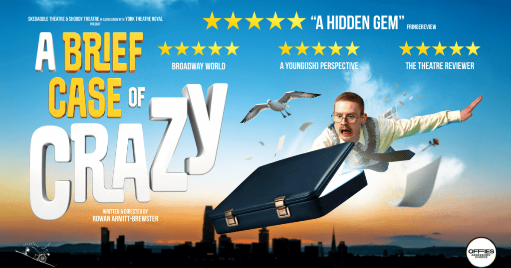 A Brief Case of Crazy UK Tour Wolverhampton Arts Centre The School Trip Featured Image 2026 09 10 Credit Skedaddle Theatre Shoddy Theatre in association with York Theatre Royal present