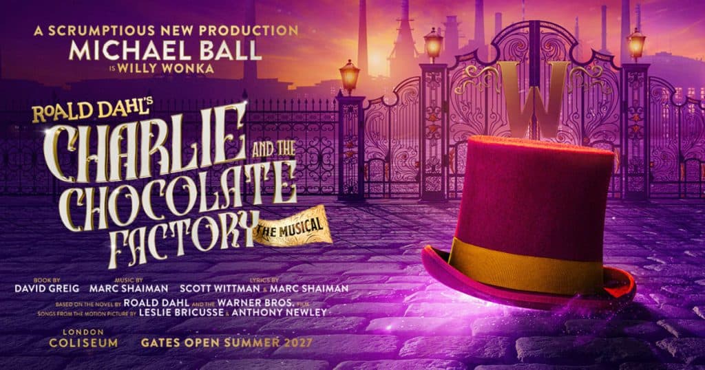 Charlie and the Chocolate Factory London Coliseum The School Trip Featured Image 2026 08 27