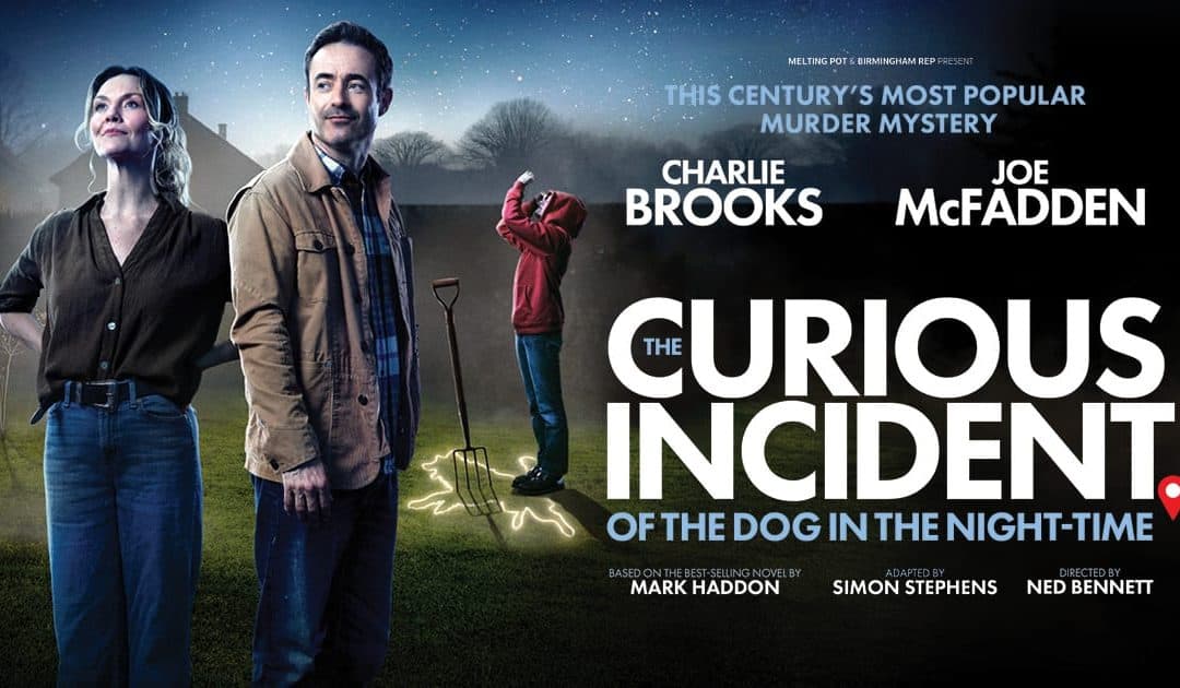 The Curious Incident of the Dog in the Night-Time – Theatre Royal & Royal Concert Hall, Nottingham