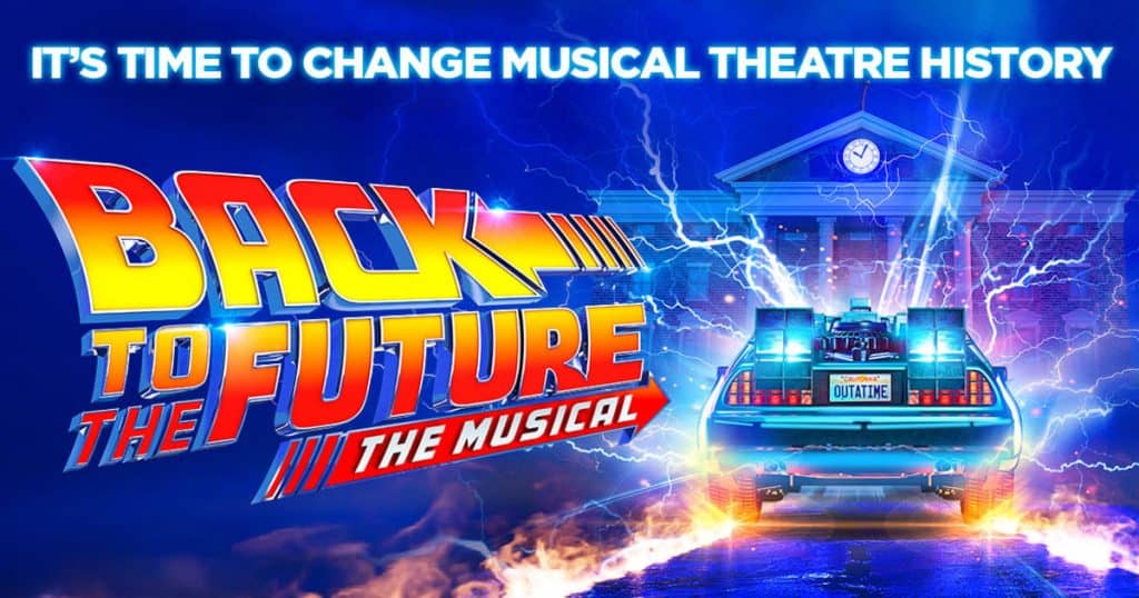 Back To The Future The Musical Birmingham Hippodrome Birmingham The School Trip Featured Image 2026 09 15