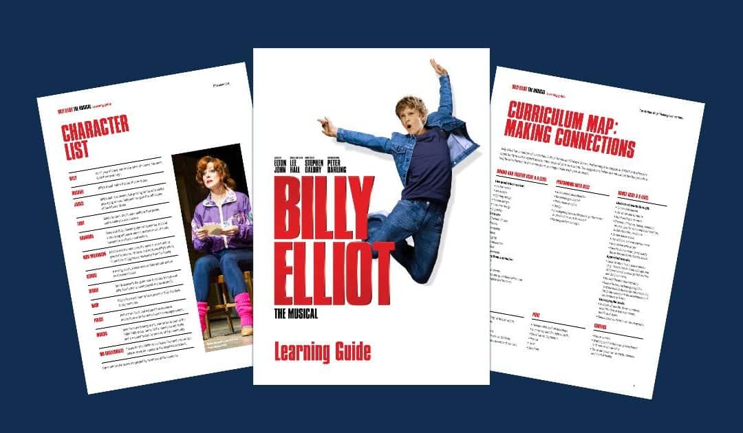 Billy Elliot the Musical Launches a New Learning Guide
