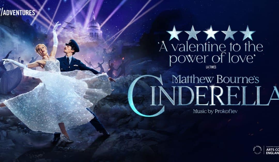 Matthew Bourne’s Cinderella – Birmingham Hippodrome, Birmingham