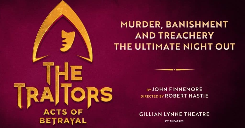 The Traitors acts of betrayal Gillian Lynne Theatre The School Trip Featured Image 2026 09 24